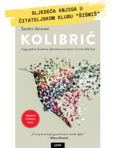 sljedeća knjiga u ČK Šišmiš je Kolibrić autora Sandra Veronesija